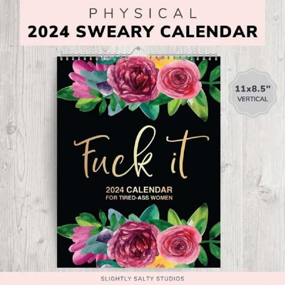 Fuck it Flower Calendar Memo,Wall 2024 Calendar for Tired-Ass Women